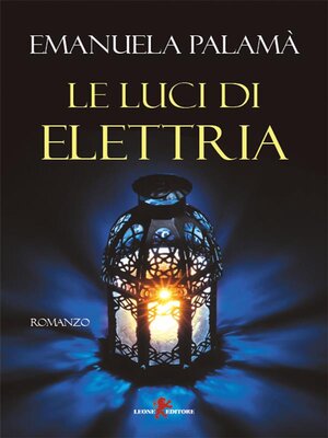 cover image of Le luci di Elettria